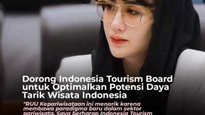 Novita Hardini Dorong Indonesia Tourism Board untuk Optimalkan Potensi Daya Tarik Wisata Indonesia